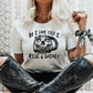 Do I Look Like I Rise and Shine T-Shirt