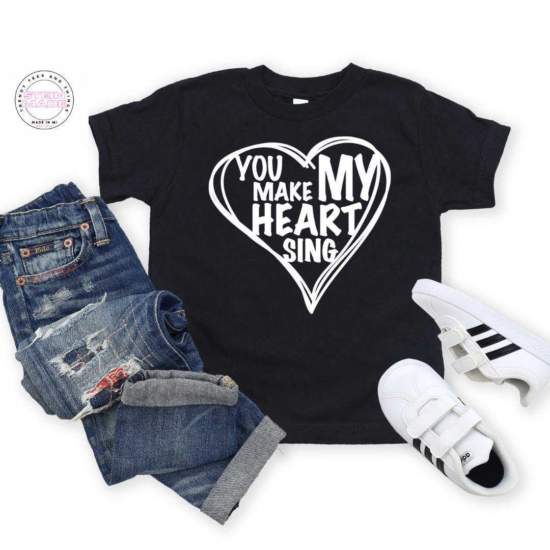 You Make My Heart Sing Kids Tee