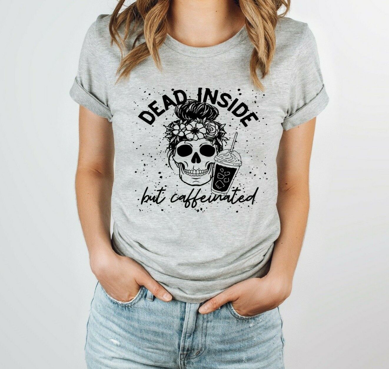 Dead Inside But Caffeinated T-Shirt